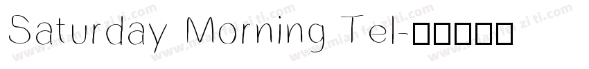 Saturday Morning Tel字体转换